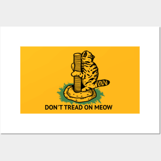 Don't Tread On Meow Posters and Art